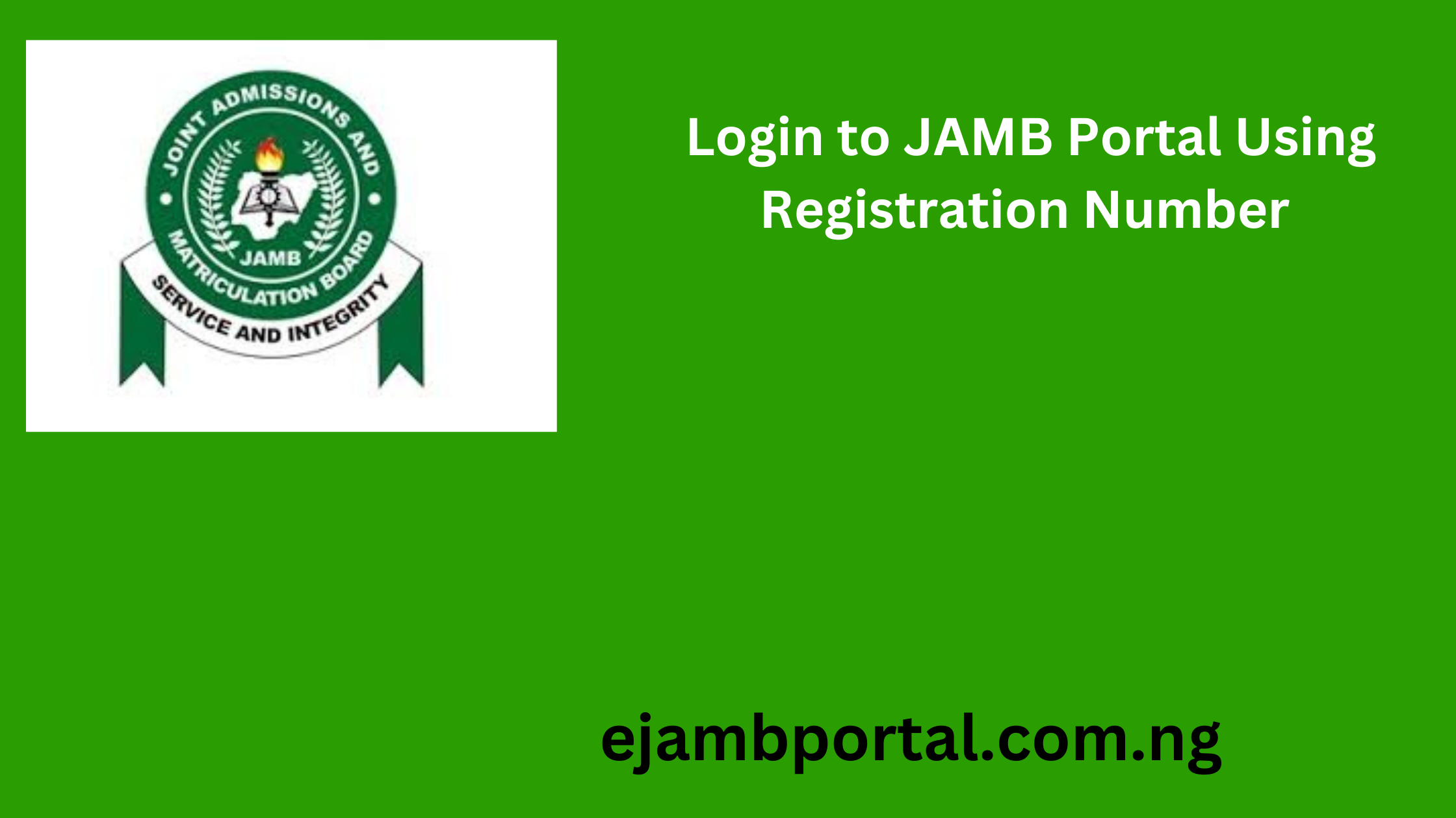 Login to JAMB Portal Using Registration Number 2025/26 [SOUTION]