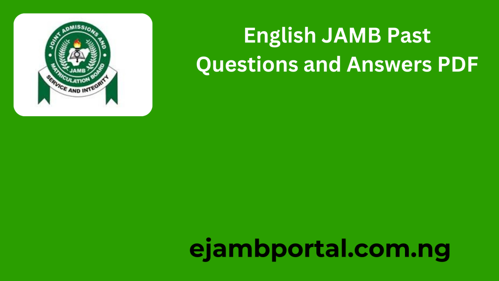 English JAMB Past Questions and Answers PDF 2025: