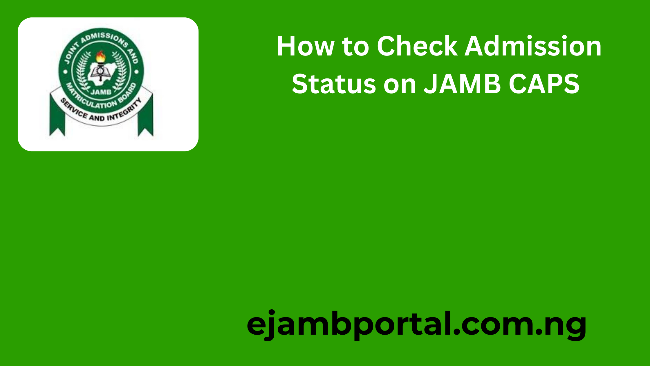 How to Check Admission Status on JAMB CAPS 2025